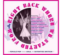 Various Artists - Right Back Where We Started From: Female Pop & Soul In 70s Bri