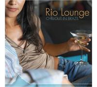 Various Artists - Rio Lounge Chillout