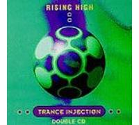 Various Artists - Rising High Trance Injection