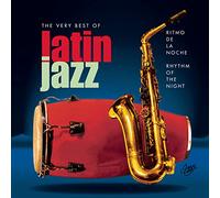 Various Artists - Ritmo De La Noche: Very Best of Latin Jazz