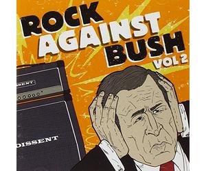 Various Artists - Rock Against Bush 2