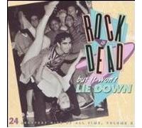 Various Artists - Rock is Dead But It Won't Lie Down