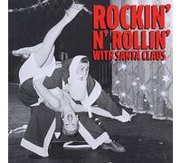 Compilation - Rockin'n'rollin With Santa Claus