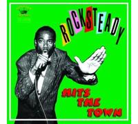 Various Artists - Rocksteady Hit the Town