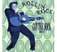 Various Artists - Rollin Rock: Got The Sock 2