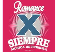 Various Artists – Romance X Siempre
