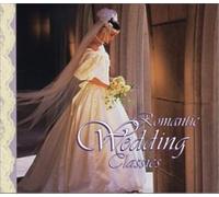 Various Artists - Romantic Wedding Classics [Import]