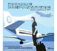 DJ Mfr – Rome Departure