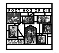 Various Artists - Root Hog Or Die-100 Years-100 Songs