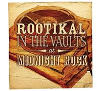 Rootikal in the Vaults at Midnight Rock