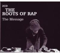 Various Artists - Roots of Rap, (The Message) [Import]