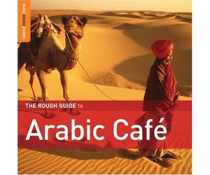 Various Artists - Rough Guide to Arabic Cafe