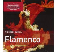 Divers artistes – Rough Guide to Flamenco