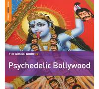 VARIOUS - Psychedelic Bollywood/Rough Guide