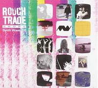 Various Artists - Rough Trade Synth Wave 10