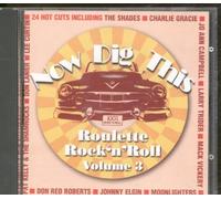 Various Artists - Roulette Rock & Roll 3 / Now Dig This