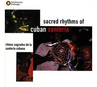 Various Artists - Sacred Rhythms of Cuban S