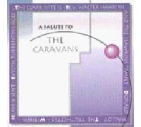 Various Artists - Salute to Caravans