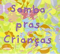 Various Artists - Samba Pras Criancas [Import]