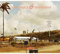 Various Artists - Sandy Hill Chill 2018-Love, Peace & Happiness [Import]