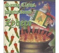 Various Artists - Santa Claus Wants Some Zydeco