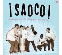 Artistes divers – Saoco: The Bomba and Plena Explosion in Puerto Rico 1954-1966 – Vinyle – Victrola