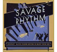 Various Artists Savage Rhythm (CD) Album