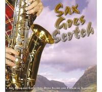 Various Artists - Sax Goes Scotch [Import]