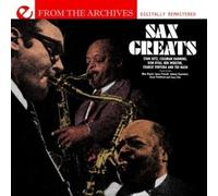 Various Artists - Sax Greats - From The Archives (Digitally Remastered)