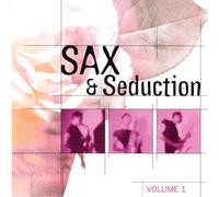 Various Artists - Sax & Seduction 1