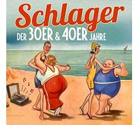 Schlager Der 30er & 40er Jahre