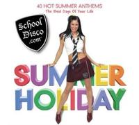 Artistes divers – School Disco.COM – Summer Holiday – CD – Import