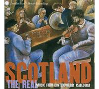 Various - Scotland: The Real Music from Contemporary Caledonia