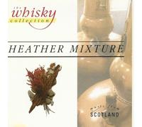 Various Artists - Scottish Popular - The Whisky Collection - Heather Mixture