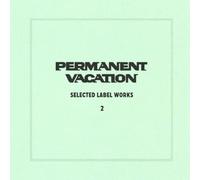 Various Artists - Selected Label Works 2