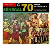 Various Artists - Senegal 70 Musical Efferv