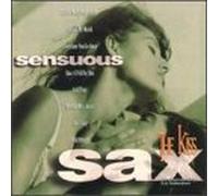 Various Artists - Sensuous Sax: Kiss