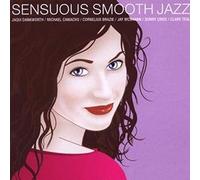 Various Artists - Sensuous Smooth Jazz [Import]