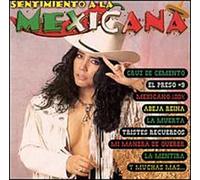 Various Artists - Sentimiento a La Mexicana
