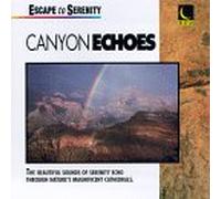 Various Artists - Serenity: Canyon Echoes