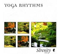Various Artists - Serenity Series: Yoga Rhythms
