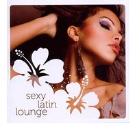 Various Artists - Sexy Latin Lounge [Import]