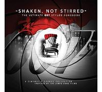 Shaken Not Stirred - The Ultimate 007 Styled Songbook