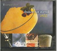 Various Artists - Shaken Not Stirred Jazz