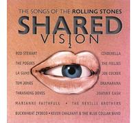 Various Artists - Shared Vision 2: Songs of The Stones