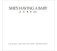 Various Artists - She's Having a Baby (Bande Originale du Film)