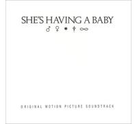 Various Artists - She's Having a Baby by Various Artists Original recording reissued, Soundtrack edition (2003) Audio CD