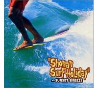 Various Artists - Shonan Surf Holiday -Sun Rise