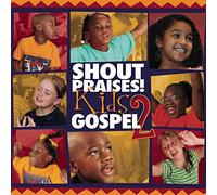 Various Artists - Shout Praises Kids Gospel 2
