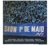 Various Artists - Show Primeiro De Maio 1980 / Various [Cd]